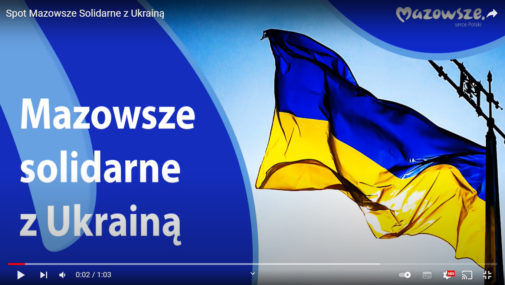 Spot Mazowsze Solidarne z Ukrainą
