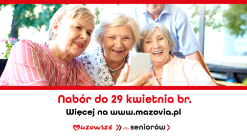 Kolejny program samorządu Mazowszu. Tym razem dla seniorów!